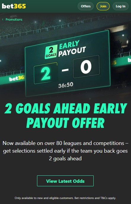 bet365 2 goals ahead early payout offer