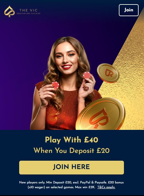 the vic casino review and welcome bonus: deposit &pound;20 and play with &pound;40