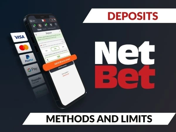 NetBet deposit methods & limits | How long do deposits take in the UK?